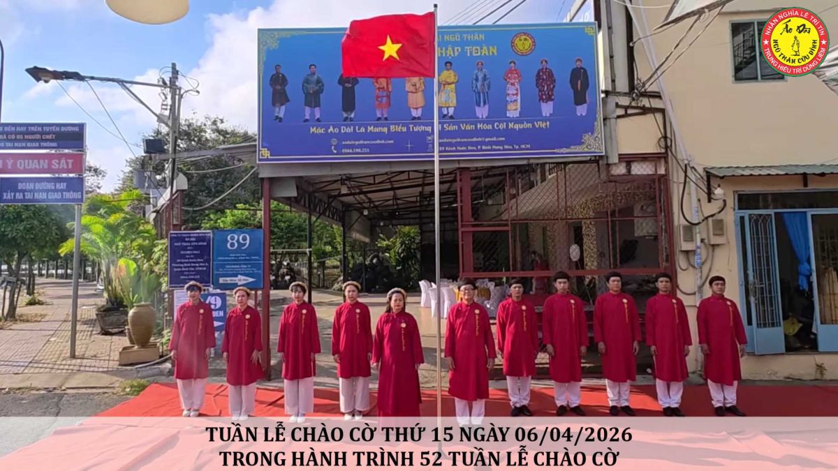 TUẦN LỄ THỨ 15 - H&Agrave;NH TR&Igrave;NH 52 TUẦN LỄ MẶC &Aacute;O D&Agrave;I CH&Agrave;O CỜ CTY &Aacute;O D&Agrave;I NGŨ TH&Acirc;N CỬU ĐỈNH - THẬP TO&Agrave;N