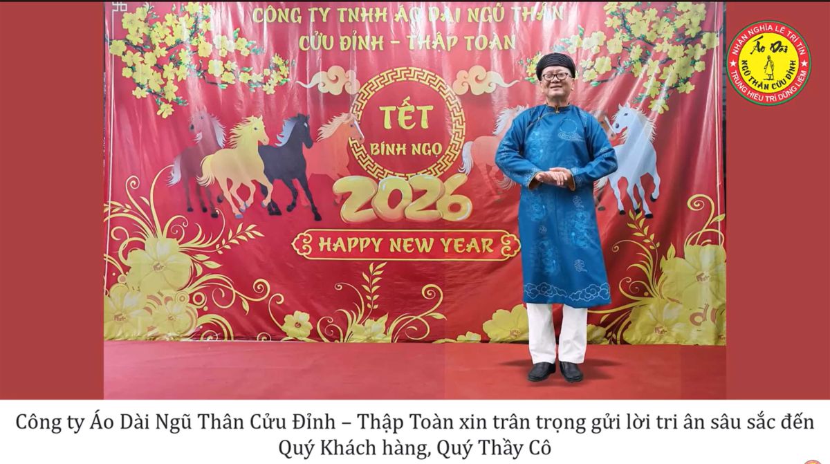 TỔNG KẾT V&Agrave; CH&Uacute;C MỪNG NĂM B&Iacute;NH NGỌ 2026 - CTY &Aacute;O D&Agrave;I NGŨ TH&Acirc;N CỬU ĐỈNH- TT - H&Agrave; VĂN LỢI