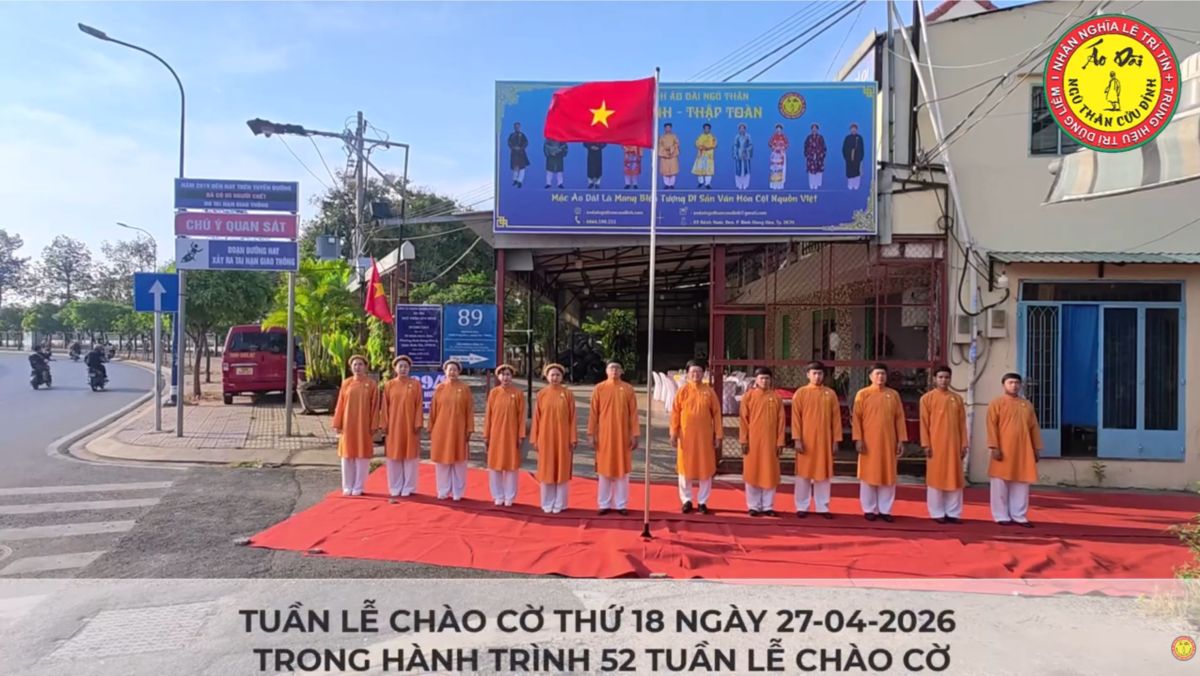 TUẦN THỨ 18 &ndash; 52 TUẦN LỄ MẶC &Aacute;O D&Agrave;I CH&Agrave;O CỜ C&Ocirc;NG TY TNHH &Aacute;O D&Agrave;I NGŨ TH&Acirc;N CỬU ĐỈNH &ndash; THẬP TO&Agrave;N