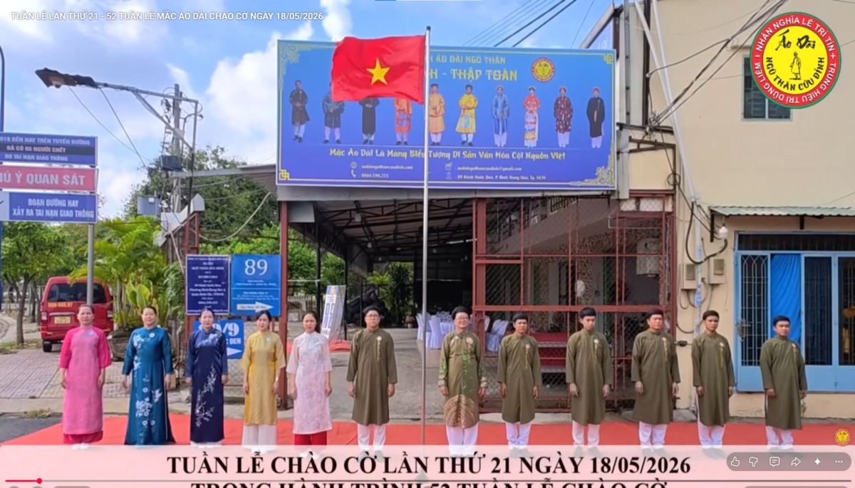 TUẦN THỨ 21 &ndash; 52 TUẦN LỄ MẶC &Aacute;O D&Agrave;I CH&Agrave;O CỜ C&Ocirc;NG TY TNHH &Aacute;O D&Agrave;I NGŨ TH&Acirc;N CỬU ĐỈNH &ndash; THẬP TO&Agrave;N